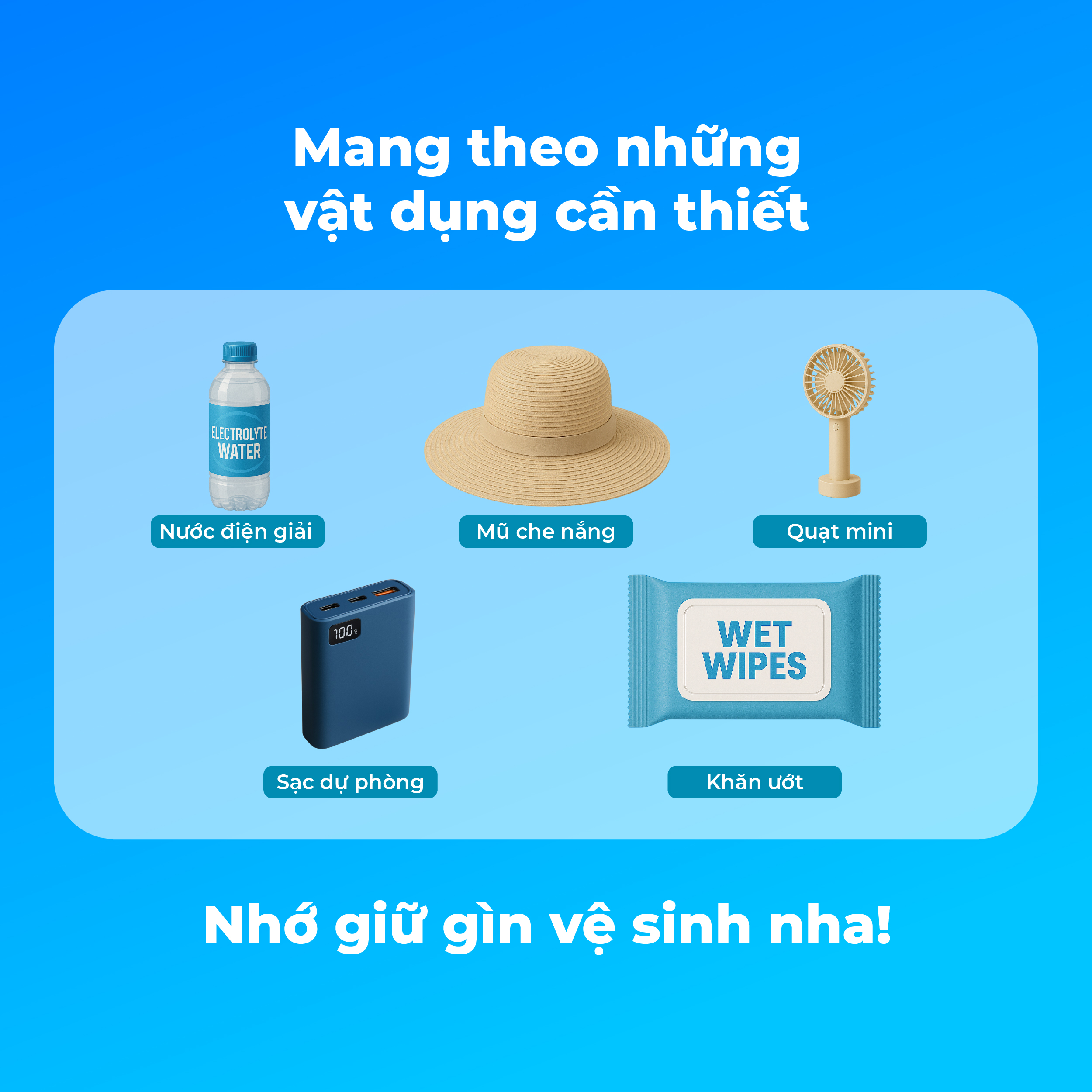Mang theo những vật dụng thiết yếu khi đi ngoài trời